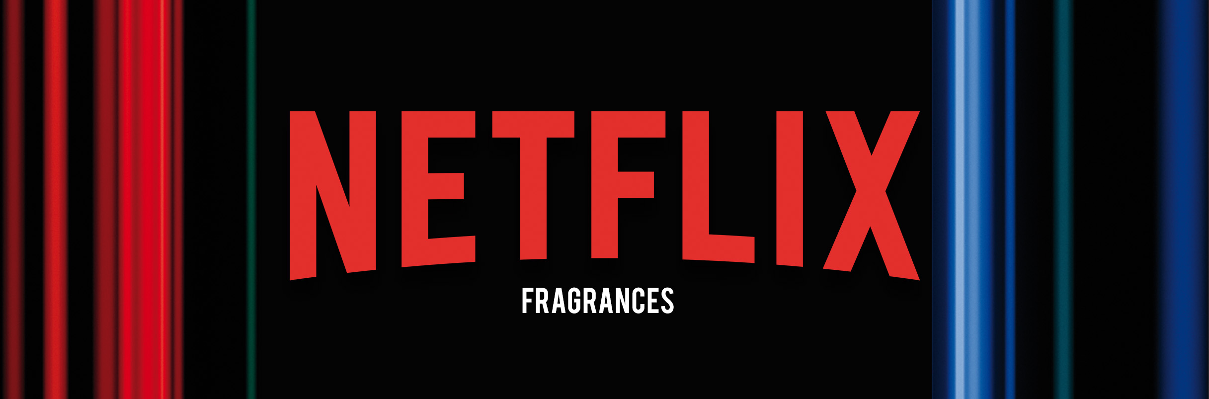 The Netflix fragrances